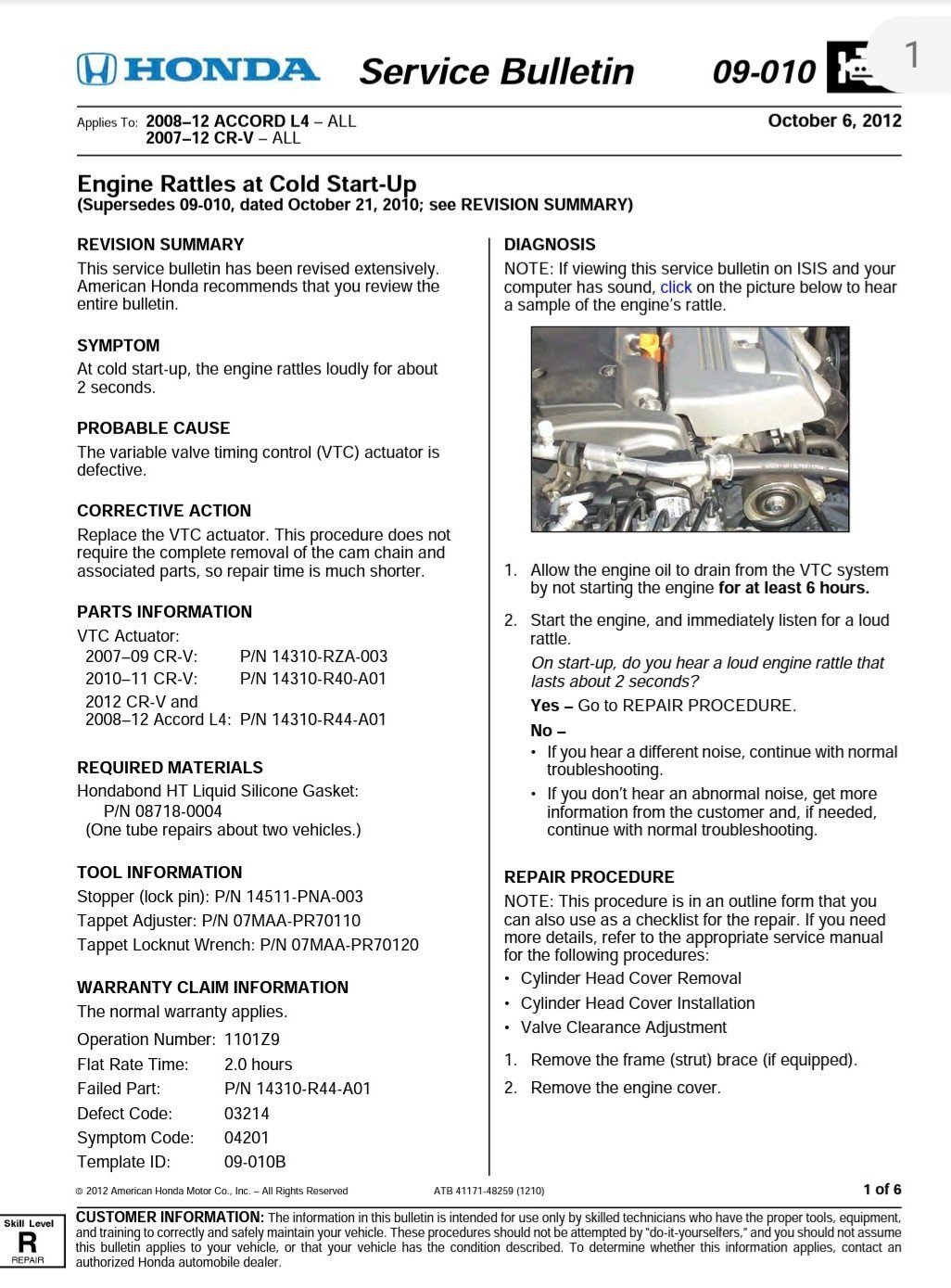 혼다 차량 TSB 09-010 파일. 정비전 꼭 TSB검색해본다, 혼다 차량 TSB 09-010 파일. VTC Actuator 냉간시 시동걸면 1~3초정도 쇠갈림 소음. 어코드 CRV에서 많이 발생함. 자료제공 Honda America|bekomcar.com